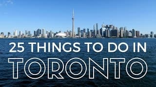 TORONTO TRAVEL GUIDE 🇨🇦 Top 25 Things to Do, See, Eat, Drink & Experience in Toronto, Ontario Canada
