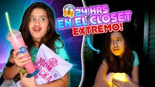 24 HORAS EN EL CLOSET😱 El Susto de mi VIDA! 😱😱😱 | Leyla Star💫