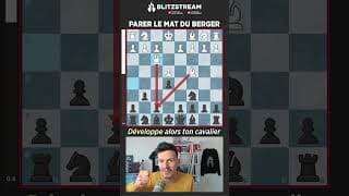 RÉFUTER LE MAT DU BERGER