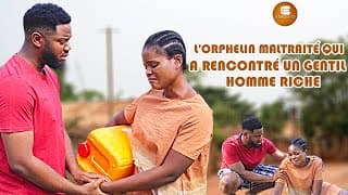 L'orphelin Maltraité Qui A Rencontré Un Gentil Homme Riche - Africains | Films Nigérians En Français