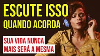 ESCUTE ISSO ANTES DE COMEÇAR O DIA | ORAÇÃO DAS MANHÃS DA LEI DA ATRAÇÃO