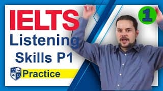 IELTS Listening Section Example Test and Skills Part 1