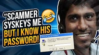 Scammer SysKeys me, but I know the password! LOL