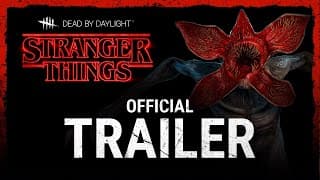 Dead by Daylight | Stranger Things | Official Trailer