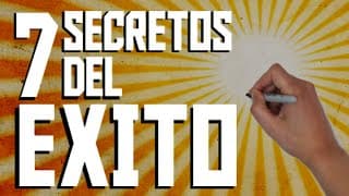 Los 7 Secretos para Transformar tu Vida y Alcanzar el Exito