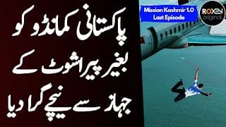 MISSION KASHMIR 1.0 | Ep88 | Last Episode | Pakistani Commando Ko Jahaz Se Phenk Kar Marne Ka Faisla