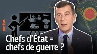 Les chefs d'État sont-ils des chefs de guerre ? Henri Bentégeat- Experts du Dessous des cartes |ARTE