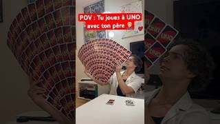 POV : TU JOUES À UNO AVEC TON PÈRE 🤦🏼‍♂️ #humour #papa #sketch #sœur #drole #blague #uno #jeux