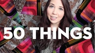 50 Things You Didn't Know About Me