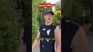 Celebrity fashion be like… 😎🙄😂 #shorts
