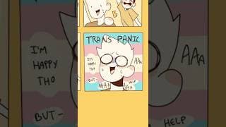 TRANS PANIC😭🏳️‍⚧️