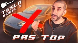 Ma Tesla Model 3 est NULLE 👎