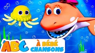 All Babies Channel French | BABY SHARK | Bébé Requin doo doo doo | Comptines | À Bébé Chansons