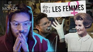Et tout le monde s'en fout #1 - Les femmes -