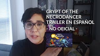 Crypt of the NecroDancer Trailer en Español Latino - No Oficial