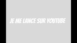 Bientôt sur YouTube