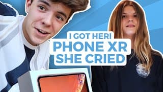 I got my sister an iPhone XR for her birthday... (she cried)