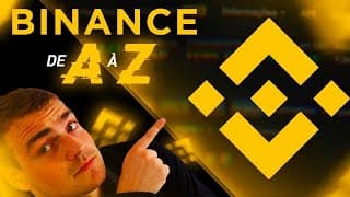 BINANCE Tuto COMPLET plateforme 2026 | Ouvrir et utiliser un compte