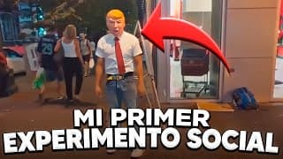Mi primer video en Youtube, mi primer experimento social,