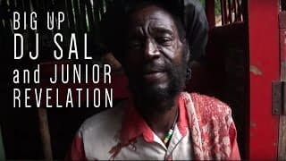 Big Up DJ Sal and Junior Revelation