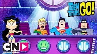 Audition pour la Justice League | Teen Titans Go ! | Cartoon Network