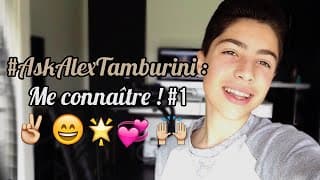 #AskAlexTamburini │ Me connaître #1