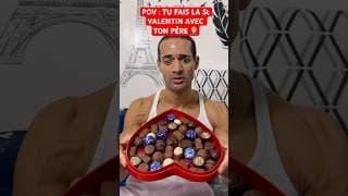 POV : TU FAIS LA St VALENTIN AVEC TON PÈRE 🤦🏼‍♂️ #humour #papa #sœur #stvalentin #amour