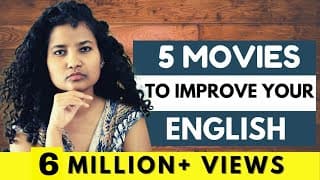 Top 5 Movies to Learn Spoken English!