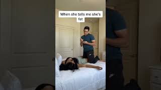 When She Tells Me She's Fat #shorts