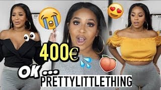 J'AI DÉPENSÉ 400€ CHEZ PRETTYLITTLETHING 😭 | ATTENTES VS RÉALITÉ