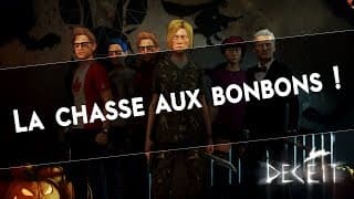 LA CHASSE AUX BONBONS ! - Deceit
