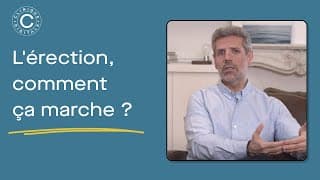 L'érection : comment ça marche ?