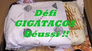 Défi GIGATACOS Réussi !!! By aLaN92