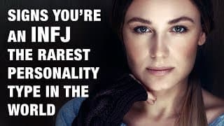 15 Signs You're An INFJ - The World's Rarest Personality Type