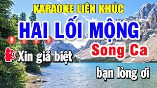 Karaoke Liên Khúc Song Ca Nhạc Vàng | Tuyển Chọn Những Bài Bolero Dễ Hát - Hai Lối Mộng