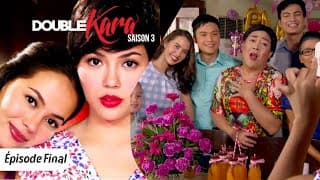 DOUBLE KARA Episode 400 Final en Français