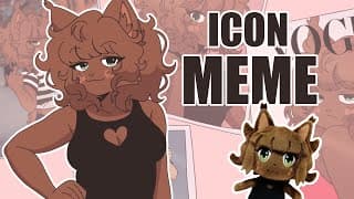 ICON | ANIMATION MEME