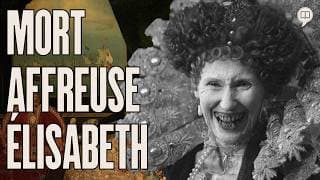 La mort atroce d’Élisabeth | L'Histoire nous le dira # 172