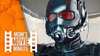 Ant-Man | Mom's Movie Minute | Movieclips Family