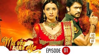 Ma vie sans elle - EPS 01 - Rangrasiya Version Française - Complet - HD