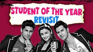 Student of the year : The Revisit