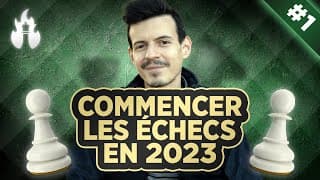 Le nouveau guide du débutant au jeu d'échecs