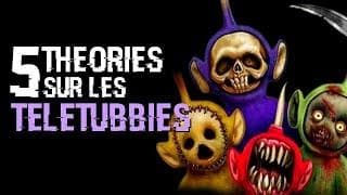5 THEORIES SUR LES TELETUBBIES (#08)