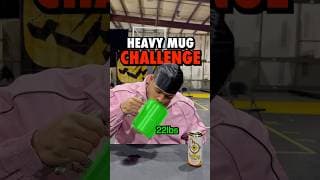 AMP HEAVY MUG CHALLENGE