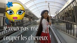 JE NE VEUX  PAS DU TOUT ME COUPER LES CHEVEUX!I AM NOT GOIN  G TO CUT  MY HAIRS!