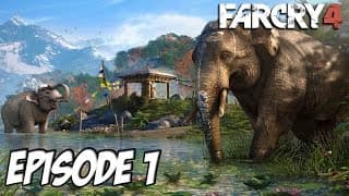 Far Cry 4 - L'aventure Exotique | Bienvenue au Paradis | Ep 1