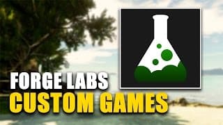 Join Forge Labs Custom Games!