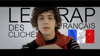 Le rap des clichés français