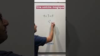 1 + 3 + 5 + 7 + 9 Résultat FOU 🤯