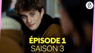 SKAM FRANCE EP.1 S3 : Je crois que je suis amoureux